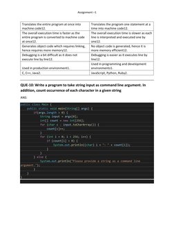 Assignment –1 
 
 
 
 
 
 
 
Translates the entire program at once into 
machine code12. 
Translates the program one statem