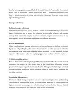 Legal advertising regulations vary globally. In the United States, the American Bar Association's
Model Rules of Professional