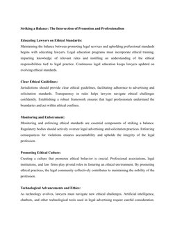Striking a Balance: The Intersection of Promotion and Professionalism
Educating Lawyers on Ethical Standards:
Maintaining the