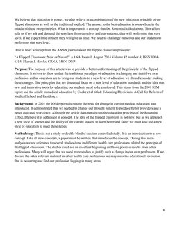 6 
 
 
We believe that education is power, we also believe in a combination of the new education principle of the 
flipped cl