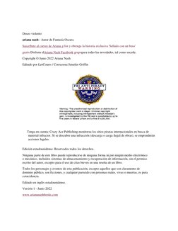 Deseo violento 
ariana nash~ Autor de Fantasía Oscura 
Suscríbete al correo de Ariana.g list y obtenga la historia excl