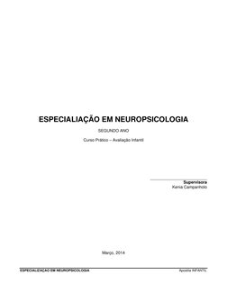 ESPECIALIZAÇAO EM NEUROPSICOLOGIA
Apostila INFANTIL
1
ESPECIALIAÇÃO EM NEU