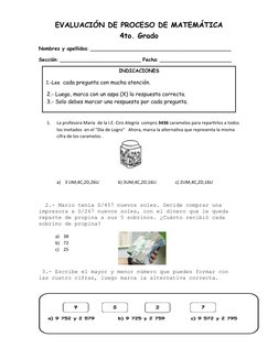 EVALUACIÓN DE PROCESO DE MATEMÁTICA
4to. Grado
Nombres y apellidos: _____________________________________________ 
Sección: _
