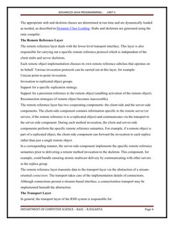 ADVANCED JAVA PROGRAMMING -     UNIT II
The appropriate stub and skeleton classes are determined at run time and are dynamica