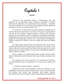 Sotelo, gracias K. Cross 
Capítulo 1 
KELSIE 
 
¿Conoces esos momentos épicos y embarazosos que solo 
aparecen en las películ