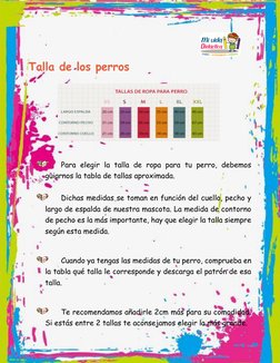 Para elegir la talla de ropa para tu perro, debemos 
guiarnos la tabla de tallas aproximada.  
 
 
Dichas medidas s