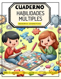 @maestradiferente      @psico_mporienta           @maestricaisabel
CUADERNO
HABILIDADES 
MÚLTIPLES
HABILIDADES 
MÚLTIPLES
RES