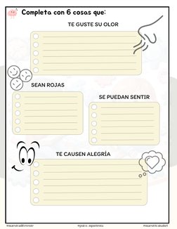 Completa con 6 cosas que:
Completa con 6 cosas que:
TE GUSTE SU OLOR
SEAN ROJAS
SE PUEDAN SENTIR
TE CAUSEN ALEGRÍA
@maestradi