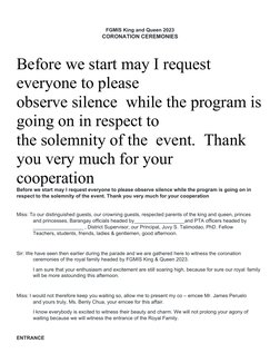 FGMIS King and Queen 2023 
CORONATION CEREMONIES
Before we start may I request 
everyone to please
observe silence  while the