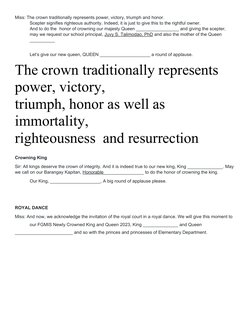 Miss: The crown traditionally represents power, victory, triumph and honor. 
Scepter signifies righteous authority. Indeed, i