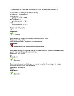 ¿Qué imprime en consola el siguiente programa, si ingresas el numero 3?
 
numeroInt = input(""Ingresa un Numero: "")
numeroSt