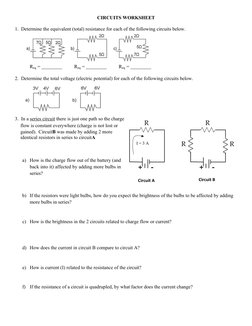 CIRCUITS WORKSHEET
1. Determine the equivalent (total) resistance for each of the following circuits below.
Req =