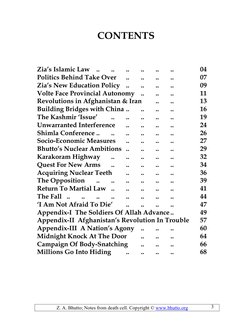 Z. A. Bhutto; Notes from death cell. Copyright © www.bhutto.org 
3 
CONTENTS 
 
 
Zia’s Islamic Law .. 
.. 
.. 
.. 
.. 
..