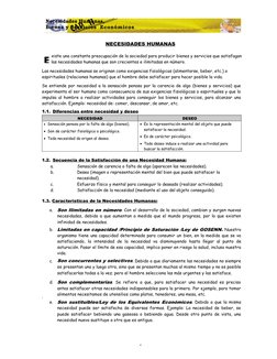 1
Necesidades Humanas,
Bienes y Servicios Económicos
NECESIDADES HUMANAS
xiste una constante preocupación de la sociedad para