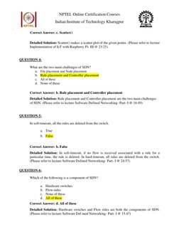 NPTEL Online Certification Courses 
Indian Institute of Technology Kharagpur 
 
 
Correct Answer: c. Scatter() 
 
Detailed So