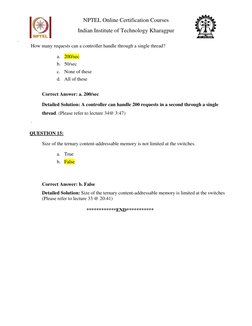 NPTEL Online Certification Courses 
Indian Institute of Technology Kharagpur 
 
 
 How many requests can a controller handle