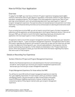 PgMP® Certification Handbook – revised 11 March 2024 
2007-2024 Project Management Institute Inc. All rights reserved. 
7