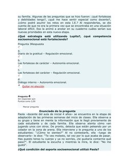 su familia. Algunas de las preguntas que se hizo fueron: ¿qué fortalezas
y  debilidades  tengo?,  ¿qué  me  hace  sentir  esp
