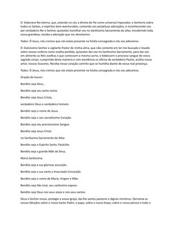 D: Soberano Rei eterno, que, estando no céu a direita do Pai como universal Imperador, e Senhorio sobre
todos os Santos, e es