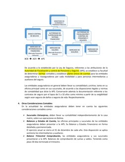BCB    ASFI    APS
De acuerdo a lo establecido por la Ley de Seguros, referentes a las atribuciones de la
Autoridad de Fisc