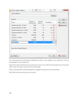 186 
 
 
You will be back to the Component Definition window. If you added a new material, it will now 
be available in the m