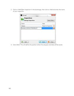 183 
 
2. Click on Add/Open Inspection in the backstage, then click on Add and enter the name 
of your inspection.  
 
 
3. C