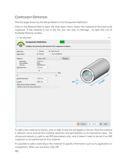 185 
 
COMPONENT DEFINITION 
The first page shown by the Setup Wizard is the Component Definition.  
Click on the Material fi