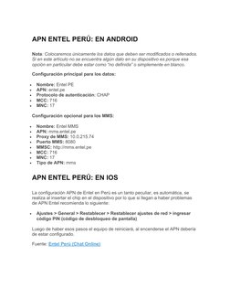 APN ENTEL PERÚ: EN ANDROID
Nota: Colocaremos únicamente los datos que deben ser modificados o rellenados.
Si en este artículo