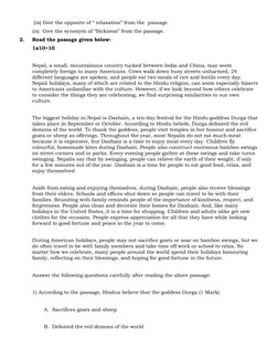 (ix) Give the opposite of “ relaxation” from the  passage. 
(ix) Give the synonym of “Sickness” from the passage. 
2. 
Read