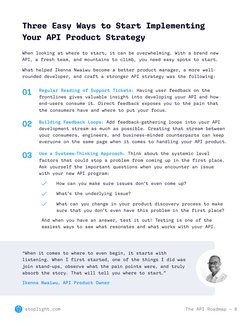 Three Easy Ways to Start Implementing  
Your API Product Strategy
When looking at where to start, it can be overwhelming. Wit