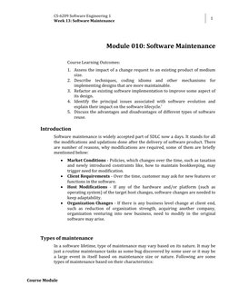 CS-6209 Software Engineering 1 
Week 13: Software Maintenance 
1 
 
Course Module 
Module 010: Software Maintenance 
 
Course