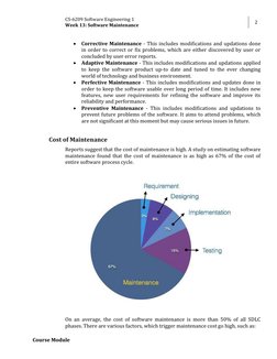 CS-6209 Software Engineering 1 
Week 13: Software Maintenance 
2 
 
Course Module 
 Corrective Maintenance - This includes m