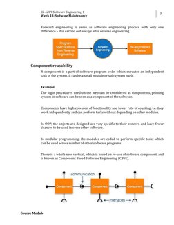 CS-6209 Software Engineering 1 
Week 13: Software Maintenance 
7 
 
Course Module 
Forward engineering is same as software en