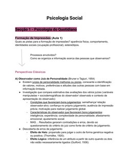 Psicologia Social
Secção 1 - Psicologia do Quotidiano
Formação de Impressões (Aula 1)
Quais as pistas para a formação de impr