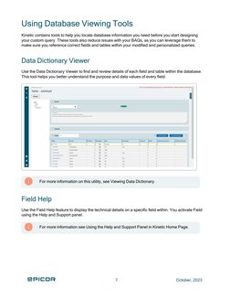 Using Database Viewing Tools
Kinetic contains tools to help you locate database information you need before you start designi