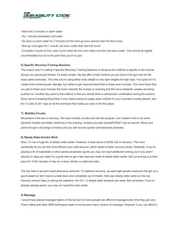 -Start with 3 minutes in warm water. 
-Do 1 minute moderately cold water. 
-Go back to warm water for 3 minutes but this ti