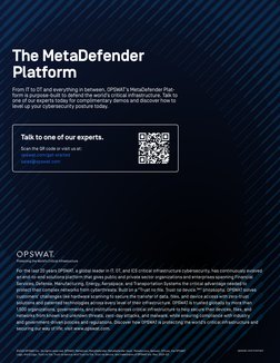 opswat.com/ (http://www.opswat.com/contact)contact
©2024 OPSWAT Inc. All rights reserved. OPSWAT, MetaScan, MetaDefender, Met