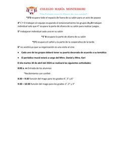 COLEGIO MARÍA MONTESSORI
“Un Colegio para la Gloria de Jesucristo”
*3°D ocupara todo el espacio de fuera de su salón para un