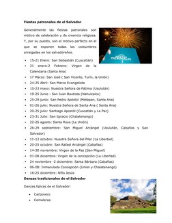 Fiestas patronales de el Salvador
Generalmente  las  fiestas  patronales  son
motivo de celebración y de creencia religiosa.