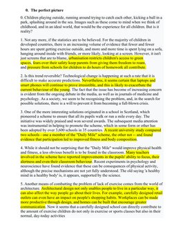 0. The perfect picture
0. Children playing outside, running around trying to catch each other, kicking a ball in a 
park, spl