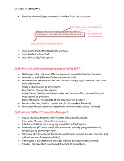 Mr. Raghu sir  ( Spring JPA )

Based on the employee name fetch the data from the database.

must define Inside the Reposit