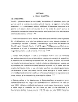 2 
 
 
CAPITULO I 
1.  MARCO CONCEPTUAL 
1.1  ANTECEDENTES 
Según la Organización Mundial de Salud (OMS), la diabetes es