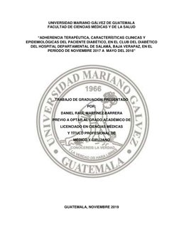 UNIVERSIDAD MARIANO GÁLVEZ DE GUATEMALA  
FACULTAD DE CIENCIAS MÉDICAS Y DE LA SALUD 
 
“ADHERENCIA TERAPÉUTICA, CARA