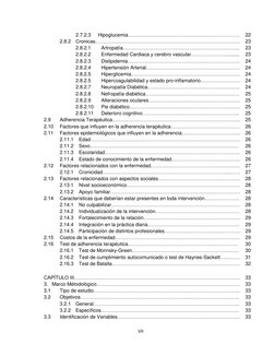 VII 
 
 
 
 
2.7.2.3 
Hipoglucemia………………………………………………………….. 
22 
 
 
2.8.2 Cronicas………………….………………………………………………………… 23