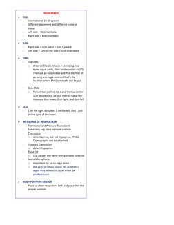REMEMBER 
➢ EEG 
- 
International 10-20 system 
- 
Different placement and different name of 
those 
- 
Left side = Odd n