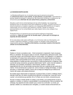 LA BIODESCODIFICACIÒN 
 La Biodescodificación es un proceso para que la persona encuentre 
la coherencia entre lo que sient