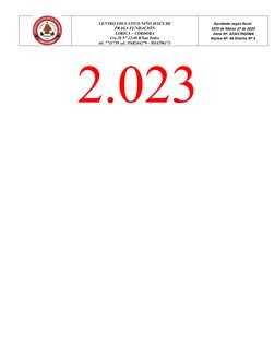 CENTRO EDUCATIVO NIÑO JESÚS DE
PRAGA FUNDACIÓN
LORICA – CÓRDOBA
Cra 26 N° 12-40 B/San Pedro
tel. 7731739 cel. 3168244279 - 30