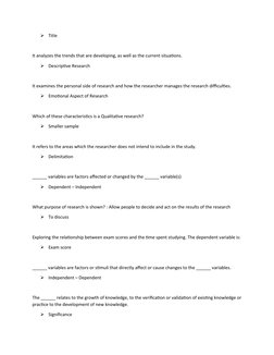 
Title
It analyzes the trends that are developing, as well as the current situations.

Descriptive Research
It examines the