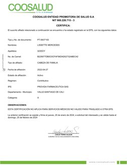 El suscrito afliado relacionado a continuación se encuentra o ha estado registrado en la EPS, con los siguientes datos:
Tipo