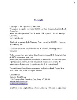 Copyright 
 
Copyright © 2017 por John C. Maxwell 
Traducción al español copyright © 2017 por Casa Creación/Hache